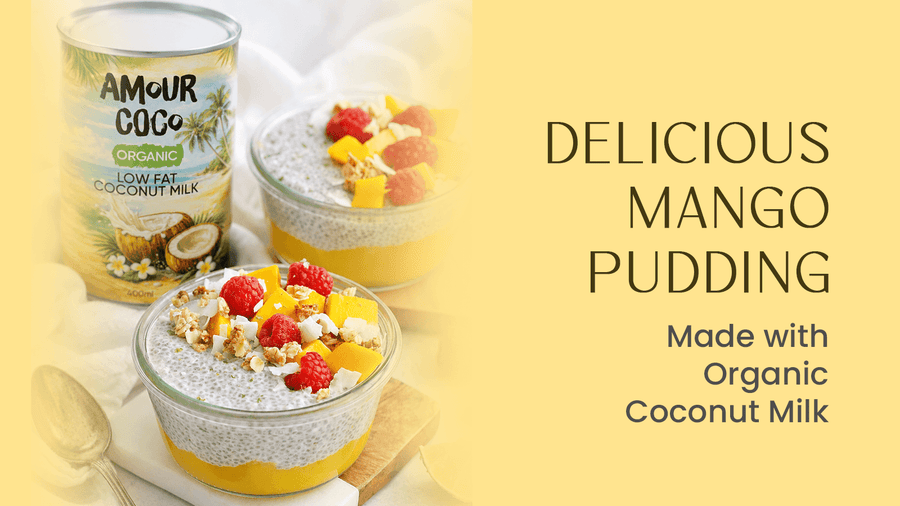 Coconut milk mango chia pudding made with AmourCoco Low Fat Coconut Milk